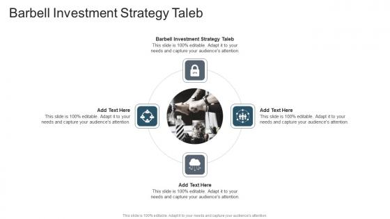 Barbell Investment Strategy Taleb In Powerpoint And Google Slides Cpb
