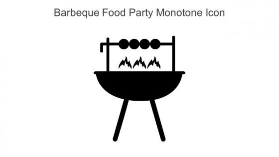 Barbeque Food Party Monotone Icon In Powerpoint Pptx Png And Editable Eps Format