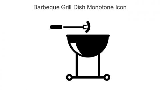 Barbeque Grill Dish Monotone Icon In Powerpoint Pptx Png And Editable Eps Format