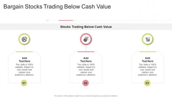 Bargain Stocks Trading Below Cash Value In Powerpoint And Google Slides Cpb