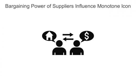 Bargaining Power Of Suppliers Influence Monotone Icon In Powerpoint Pptx Png And Editable Eps Format