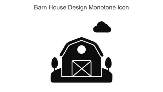 Barn House Design Monotone Icon In Powerpoint Pptx Png And Editable Eps Format