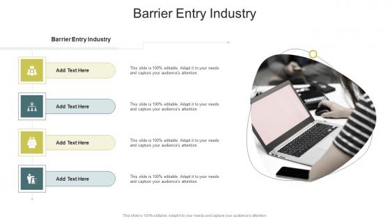 Barrier Entry Industry In Powerpoint And Google Slides Cpb