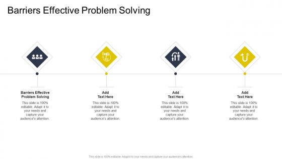 Barriers Effective Problem Solving In Powerpoint And Google Slides Cpb