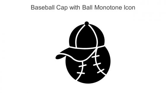 Baseball Cap With Ball Monotone Icon In Powerpoint Pptx Png And Editable Eps Format