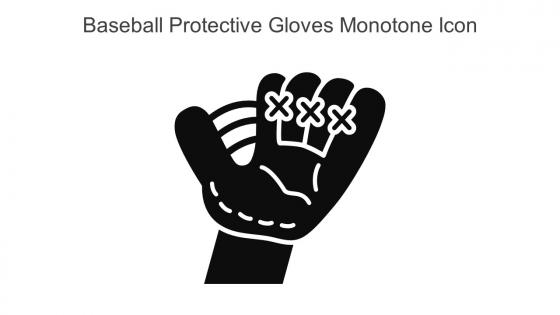 Baseball Protective Gloves Monotone Icon In Powerpoint Pptx Png And Editable Eps Format