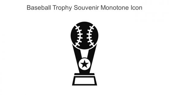 Baseball Trophy Souvenir Monotone Icon In Powerpoint Pptx Png And Editable Eps Format