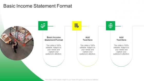 Basic Income Statement Format In Powerpoint And Google Slides Cpb