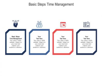 Basic steps time management ppt powerpoint presentation outline graphic images cpb