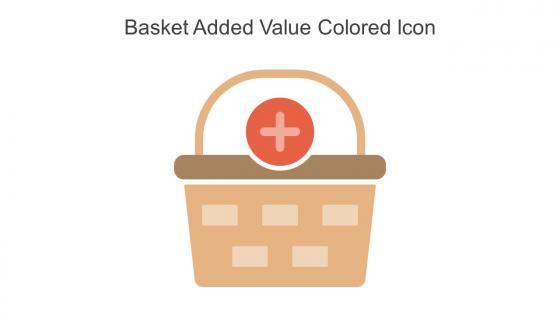 Basket Added Value Colored Icon In Powerpoint Pptx Png And Editable Eps Format