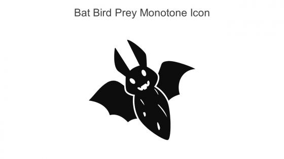 Bat Bird Prey Monotone Icon In Powerpoint Pptx Png And Editable Eps Format
