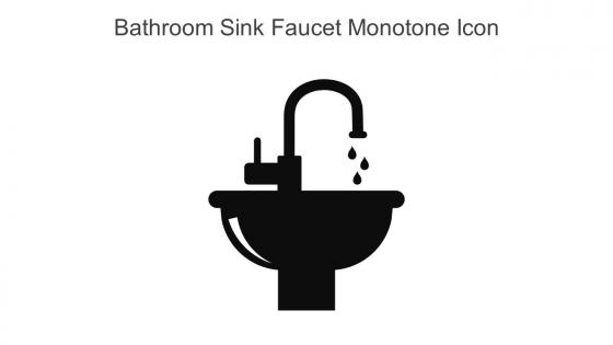 Bathroom Sink Faucet Monotone Icon In Powerpoint Pptx Png And Editable Eps Format