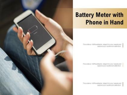 Battery meter with phone in hand