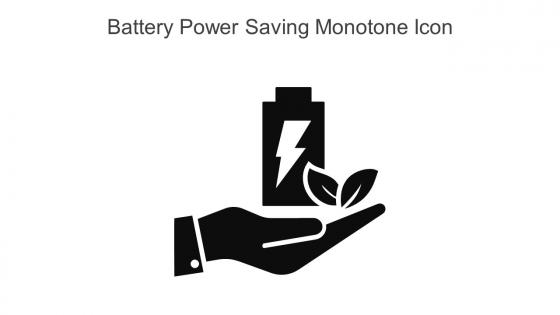 Battery Power Saving Monotone Icon In Powerpoint Pptx Png And Editable Eps Format