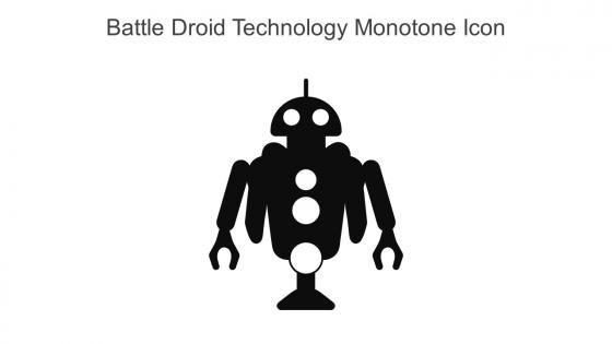 Battle Droid Technology Monotone Icon In Powerpoint Pptx Png And Editable Eps Format
