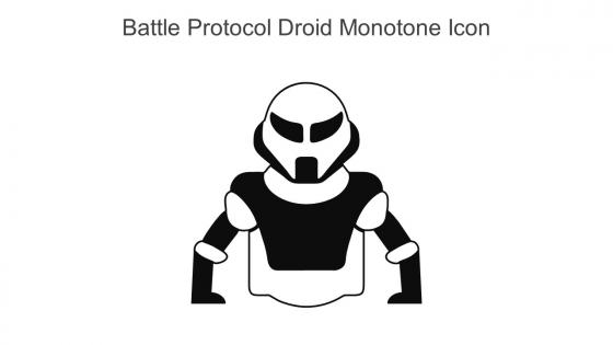 Battle Protocol Droid Monotone Icon In Powerpoint Pptx Png And Editable Eps Format
