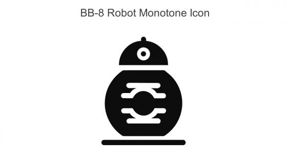 BB 8 Robot Monotone Icon In Powerpoint Pptx Png And Editable Eps Format