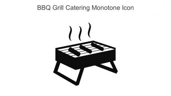 BBQ Grill Catering Monotone Icon In Powerpoint Pptx Png And Editable Eps Format