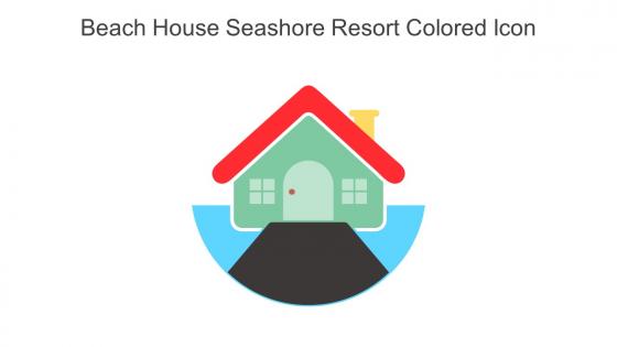 Beach House Seashore Resort Colored Icon In Powerpoint Pptx Png And Editable Eps Format