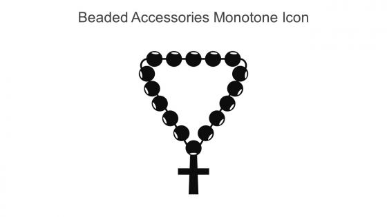 Beaded Accessories Monotone Icon In Powerpoint Pptx Png And Editable Eps Format