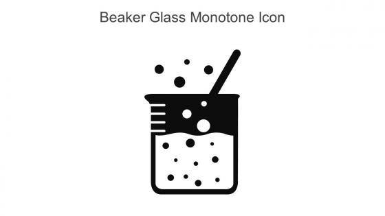 Beaker Glass Monotone Icon In Powerpoint Pptx Png And Editable Eps Format