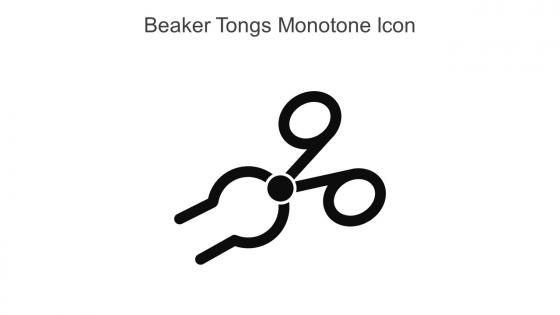 Beaker Tongs Monotone Icon In Powerpoint Pptx Png And Editable Eps Format