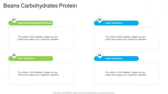 Beans Carbohydrates Protein In Powerpoint And Google Slides Cpb