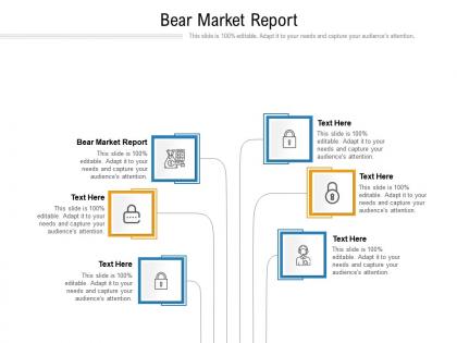 Bear market report ppt powerpoint presentation infographics background images cpb