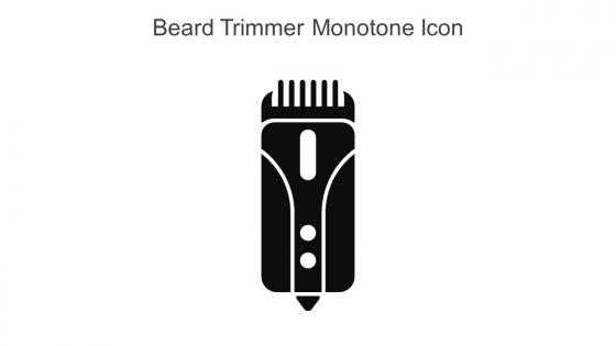 Beard Trimmer Monotone Icon In Powerpoint Pptx Png And Editable Eps Format