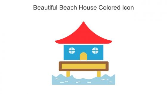 Beautiful Beach House Colored Icon In Powerpoint Pptx Png And Editable Eps Format