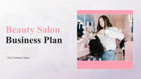 Beauty Salon Business Plan Powerpoint Presentation Slides