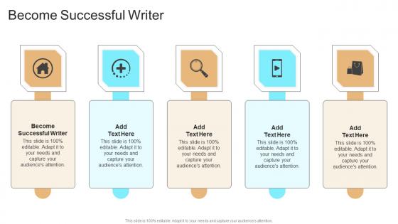 Become Successful Writer In Powerpoint And Google Slides Cpb