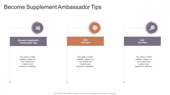 Become Supplement Ambassador Tips In Powerpoint And Google Slides Cpb