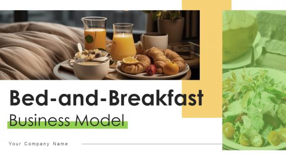Bed And Breakfast Business Model Powerpoint Ppt Template Bundles BMC V