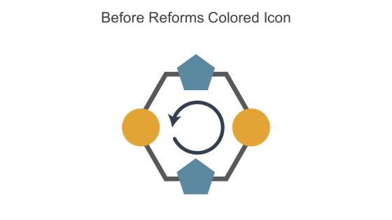 Before Reforms Colored Icon In Powerpoint Pptx Png And Editable Eps Format