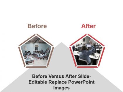 Before versus after slide editable replace powerpoint images