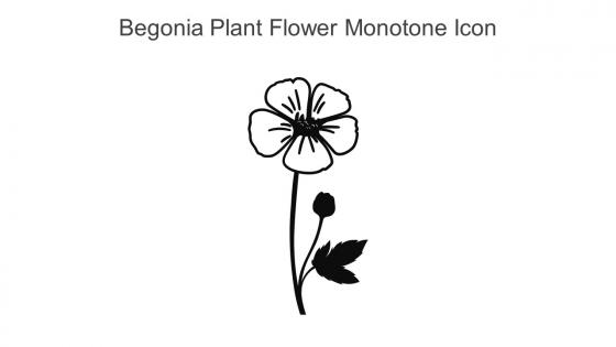 Begonia Plant Flower Monotone Icon In Powerpoint Pptx Png And Editable Eps Format