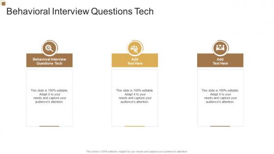 Behavioral Interview Questions Tech In Powerpoint And Google Slides Cpb
