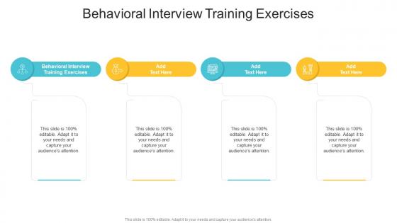 Behavioral Interview Training Exercises In Powerpoint And Google Slides Cpb