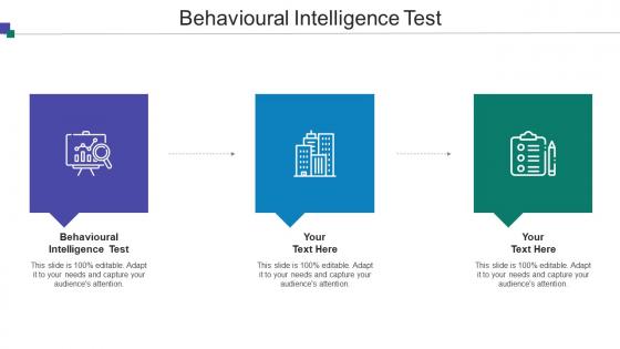 Behavioural Intelligence Test Ppt Powerpoint Presentation Show Topics Cpb