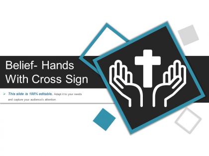 Belief hands with cross sign