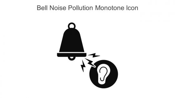 Bell Noise Pollution Monotone Icon In Powerpoint Pptx Png And Editable Eps Format