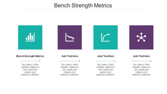 Bench Strength Metrics In Powerpoint And Google Slides Cpb