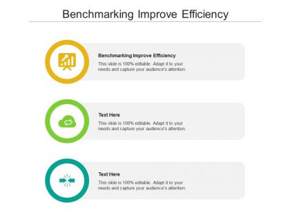 Benchmarking improve efficiency ppt powerpoint presentation file visual aids cpb