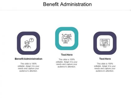 Benefit administration ppt powerpoint presentation infographics show cpb