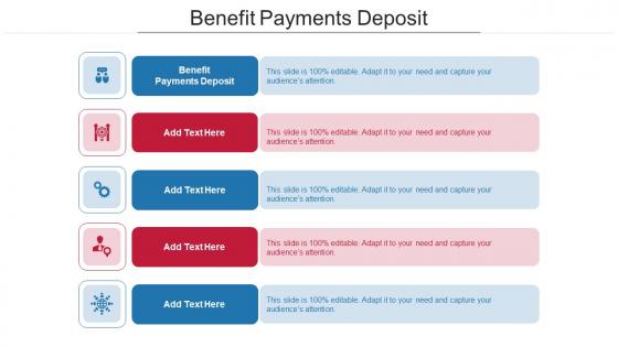 Benefit Payments Deposit Ppt Powerpoint Presentation Summary Picture Cpb