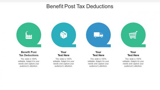 Benefit post tax deductions ppt powerpoint presentation layouts inspiration cpb