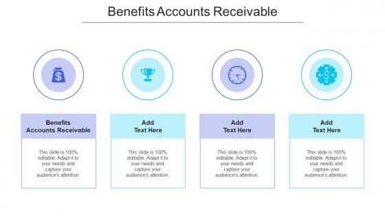 Benefits Accounts Receivable Ppt Powerpoint Presentation Icon Themes Cpb