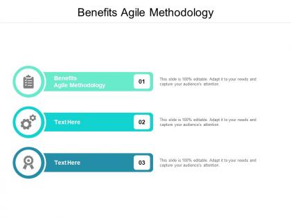 Benefits agile methodology ppt powerpoint presentation slides designs cpb