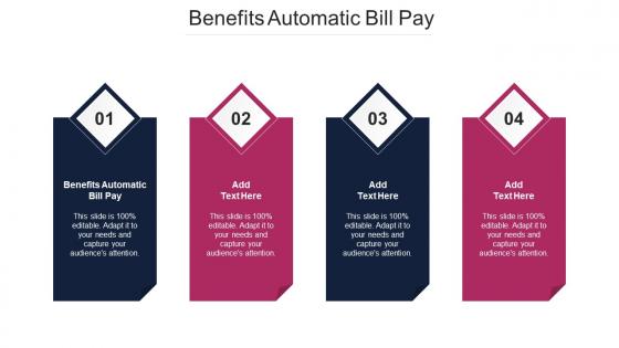 Benefits Automatic Bill Pay Ppt Powerpoint Presentation Infographics Icons Cpb